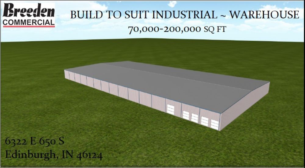 Industrial Build to Suit: 6322 E 650 S, Edinburgh, IN 46124